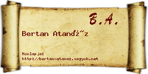 Bertan Atanáz névjegykártya